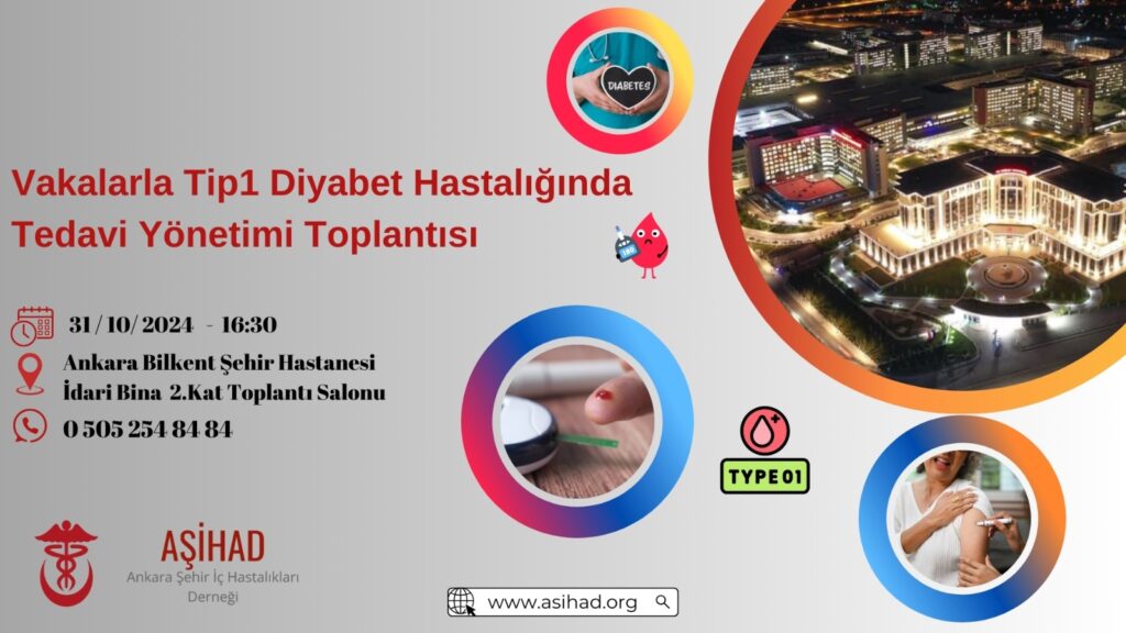 Vakalarla Tip1 Diyabet Hastalığında Tedavi Yönetimi Toplantısı Vakalarla Tip1 Diyabet Hastalığında Tedavi Yönetimi Toplantısı
