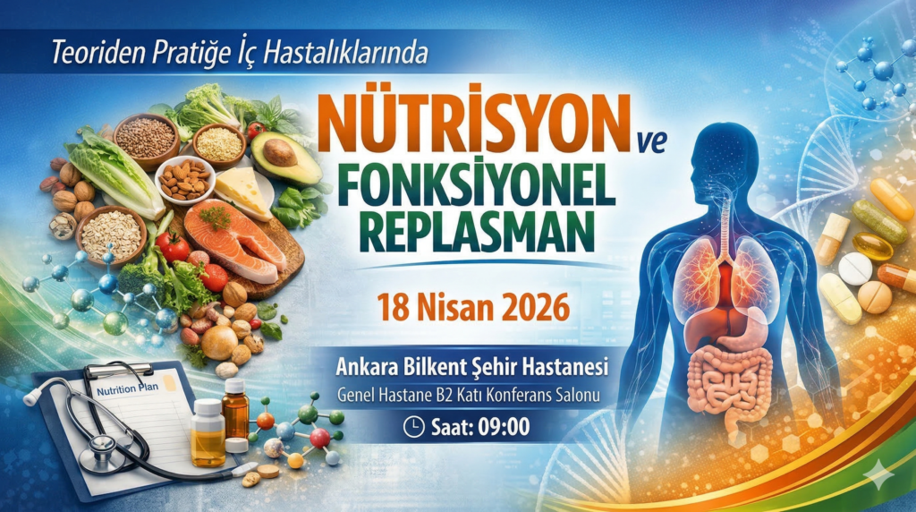 Teoriden Pratiğe İç Hastalıklarında Nutrisyon ve Fonksiyonel Replasman